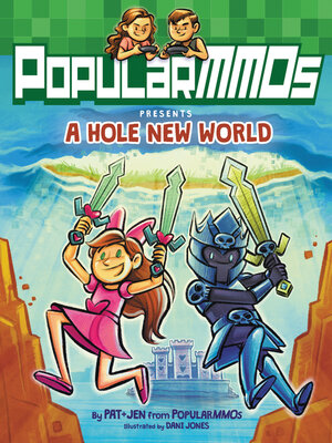 cover image of PopularMMOs Presents a Hole New World